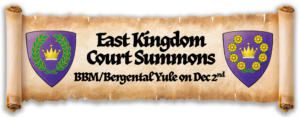Scroll for East Kingdom Bergantal/BBM Yule